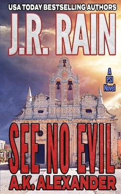 See No Evil by Alexander, A. K.