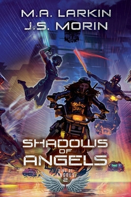 Shadows of Angels by Larkin, Matt