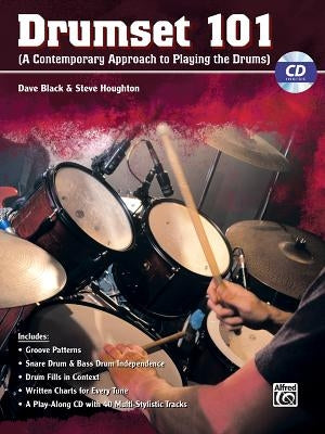 Drumset 101: A Contemporary Approach to Playing the Drums, Book & CD [With CD (Audio)] by Black, Dave
