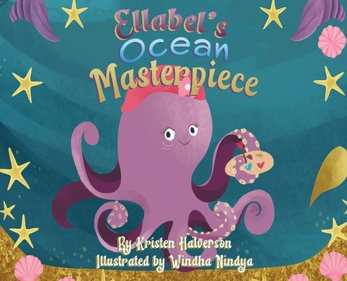 Ellabel's Ocean Masterpiece by Halverson, Kristen