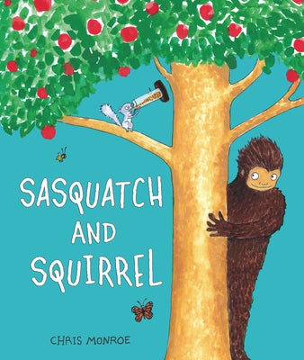 Sasquatch and Squirrel by Monroe, Chris