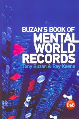 Buzan's Book of Mental World Records by Buzan, Tony