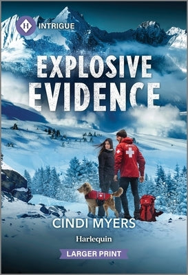 Explosive Evidence by Myers, Cindi