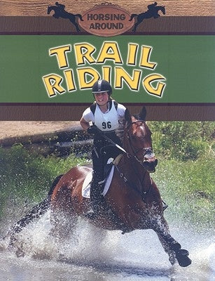 Trail Riding by Martin, Martha