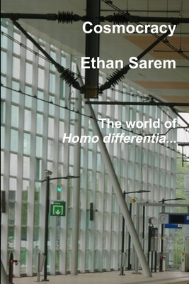 Cosmocracy by Sarem, Ethan