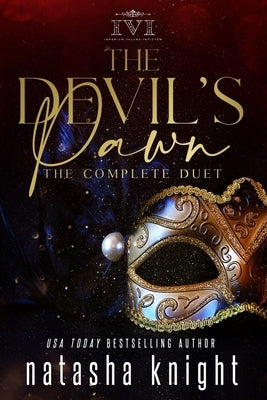 The Devil's Pawn: the Complete Duet by Knight, Natasha