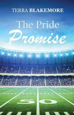 The Pride Promise by Blakemore, Terra