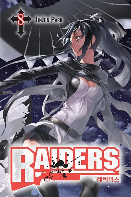 Raiders, Volume 8 by Park, Jinjun