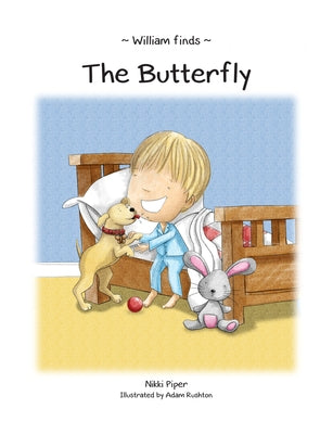 William Finds the Butterfly by Piper, Nikki