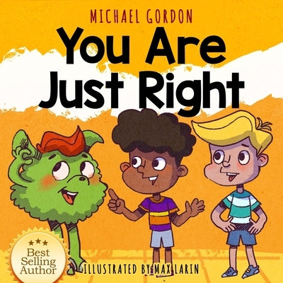 You are Just Right by Gordon, Michael