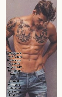 "My One & Only" Laura & Jackson by Easton, Donna