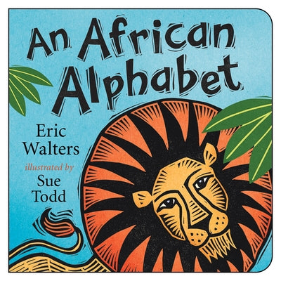 An African Alphabet by Walters, Eric