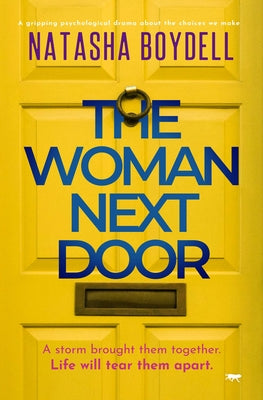 The Woman Next Door by Boydell, Natasha