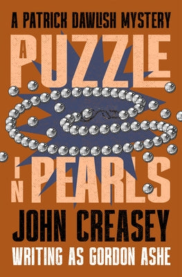 A Puzzle in Pearls by Creasey, John