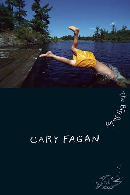 The Big Swim by Fagan, Cary