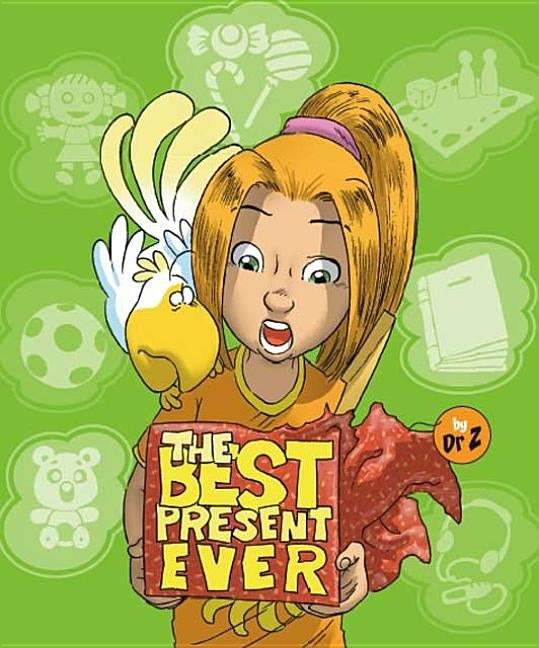 The Best Present Ever by Slavnic, Zoran