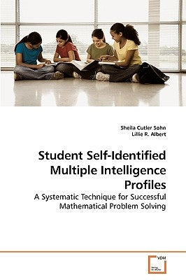 Student Self-Identified Multiple Intelligence Profiles by Cutler Sohn, Sheila