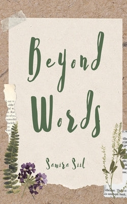 Beyond Words by Siil, Samira