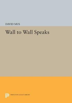 Wall to Wall Speaks by Mus, David