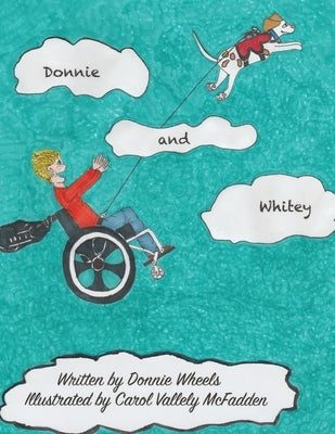 Donnie and Whitey by McFadden, Carol Vallely
