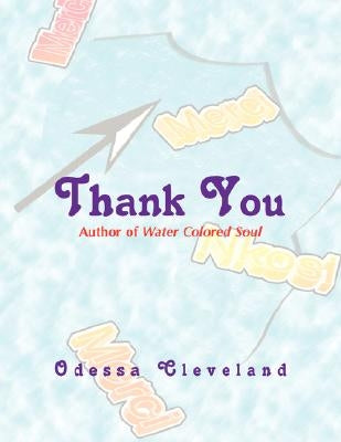 Thank You by Cleveland, Odessa