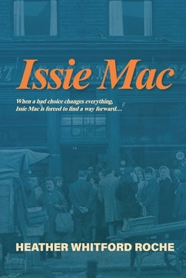 Issie Mac by Whitford Roche, Heather