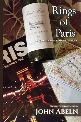 Rings Of Paris: SoftWaters European Series, No. 2 by Abeln, Peter Scott