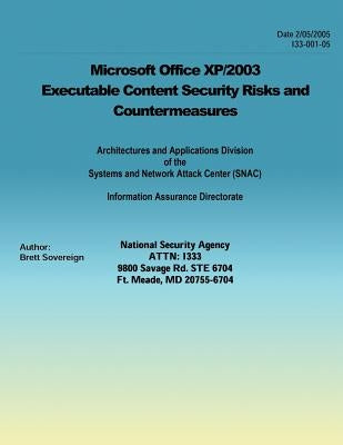 Microsoft Office XP/2003 Executable Content Security Risks and Countermeasures by Sovereign