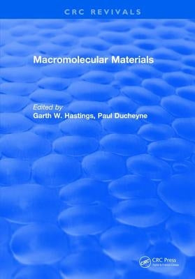 Macromolecular Materials by Hastings
