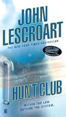 The Hunt Club by Lescroart, John