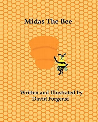 Midas The Bee: David Forgensi by Forgensi, David