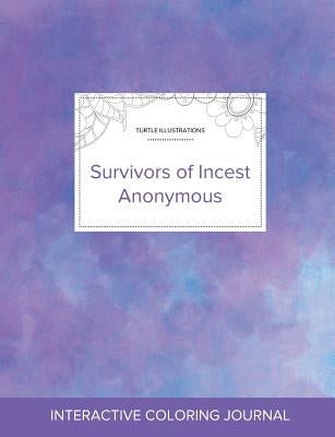 Adult Coloring Journal: Survivors of Incest Anonymous (Turtle Illustrations, Purple Mist) by Wegner, Courtney