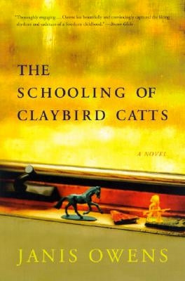 The Schooling of Claybird Catts by Owens, Janis