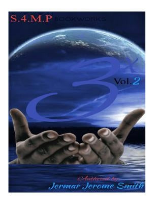 3X Volume 2 by Smith, Jermar Jerome