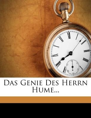 Das Genie Des Herrn Hume... by Bremer, Johann Gottfried
