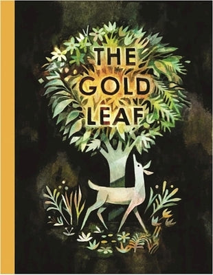 The Gold Leaf by Hall, Kirsten