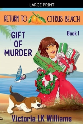 Gift of Murder by Williams, Victoria Lk