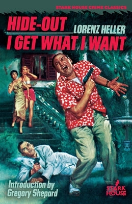 Hide-Out / I Get What I Want by Heller, Lorenz