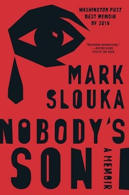 Nobody's Son: A Memoir by Slouka, Mark