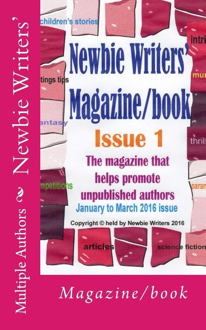 Newbie Writers': Magazine/book by Argyle, Keith