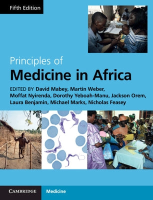 Principles of Medicine in Africa by Mabey, David