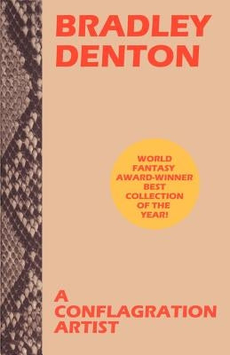 A Conflagration Artist by Denton, Bradley