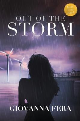 Out of the Storm: Out of the Storm by Fera, Giovanna