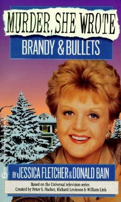 Brandy and Bullets by Fletcher, Jessica