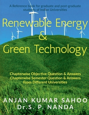 Renewable Energy & Green Technology by K, Anjan