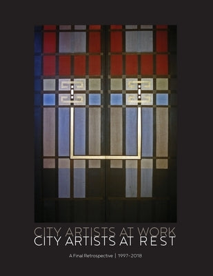 City Artists at Work / City Artists at Rest 1997 - 2018 by Cramer, Annette