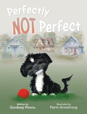 Perfectly NOT Perfect by Pannu, Gurdeep
