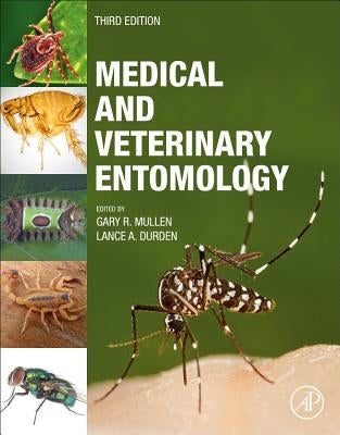 Medical and Veterinary Entomology by Mullen, Gary R.