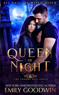 Queen of Night by Goodwin, Emily