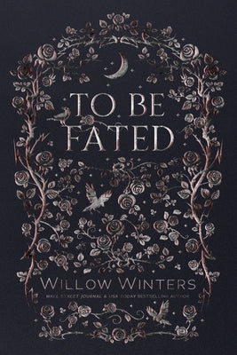 To Be Fated by Winters, Willow